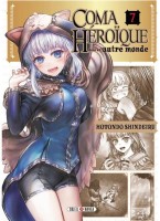 Coma héroïque dans un autre monde 7. Tome 7