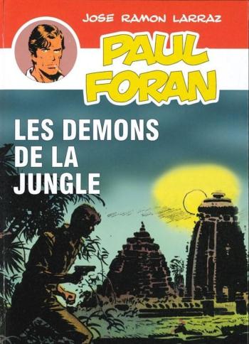 Couverture de l'album Paul Foran - 7. Les demons de la jungle