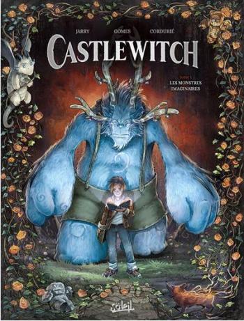 Couverture de l'album Castlewitch - 1. Les monstres imaginaires