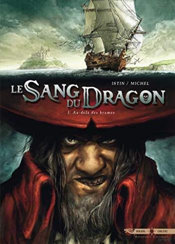 Couverture de l'album Le Sang du dragon - 1. Au-delà des brumes