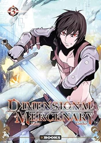 Couverture de l'album Dimensional Mercenary - 3. Tome 3