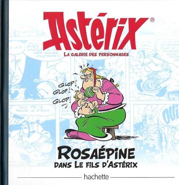Couverture de l'album Astérix - La Grande Galerie des personnages - 36. Rosaépine dans Le fils d'Astérix