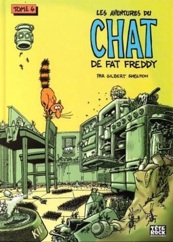 Couverture de l'album Les aventures du chat de Fat Freddy - Tome 4