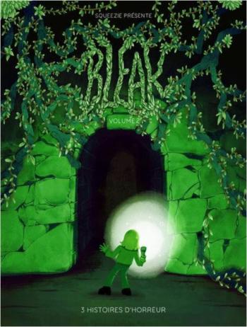 Couverture de l'album Bleak - 2. 3 Histoires d'horreur (2)