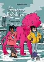 Les sorcières de Brooklyn 2. Avis de tempête