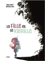 La Fille et le Kibrille (One-shot)