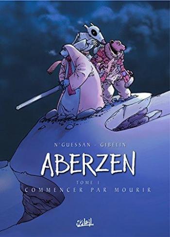 Couverture de l'album Aberzen - 1. Commencer par Mourir