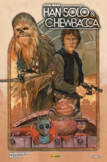 Couverture de l'album Han Solo & Chewbacca - 1. Tome 01