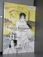 François Bourgeon - L'envers du décor (One-shot)