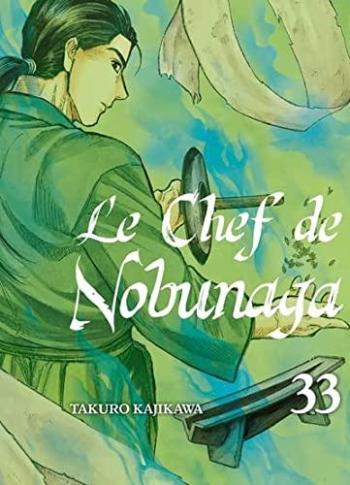 Couverture de l'album Le Chef de Nobunaga - 33. En route pour Tojima !