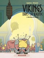 Vikings dans la brume 2. Valhalla Akbar