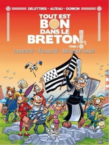 Couverture de l'album Tout est bon dans le Breton ! - 3. Liberté - Égalité - Beurre salé