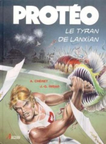 Couverture de l'album Protéo - 3. Le Tyran de Lanxian