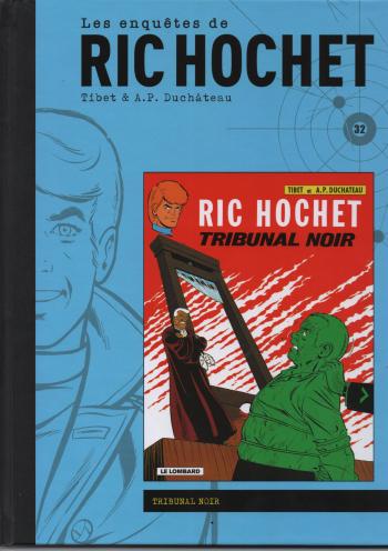 Couverture de l'album Ric Hochet - 32. Tribunal Noir