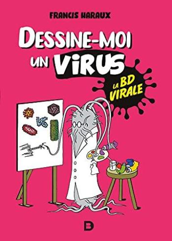 Couverture de l'album Dessine-moi un virus (One-shot)