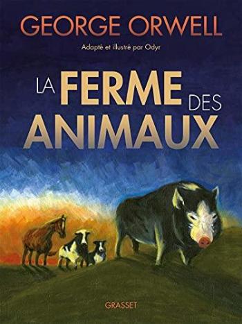 Couverture de l'album La Ferme des Animaux (Grasset) (One-shot)