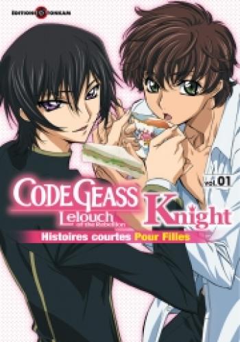 Couverture de l'album Code Geass - Knight for Girls - 1. Code Geass knight, Tome 1