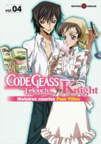 Couverture de l'album Code Geass - Knight for Girls - 4. Code Geass knight, Tome 4