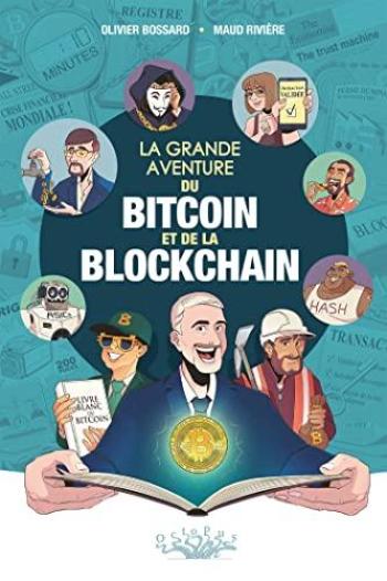 Couverture de l'album La Grande aventure du bitcoin et de la blockchain (One-shot)