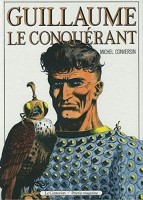 Guillaume le conquérant (Michel conversin) (One-shot)