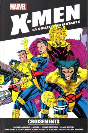 Couverture de l'album X-Men - La Collection Mutante - 40. Croissements