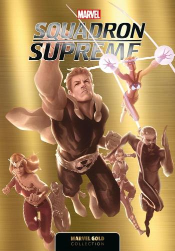 Couverture de l'album Marvel Gold (Collection) - 7. Squadron Supreme