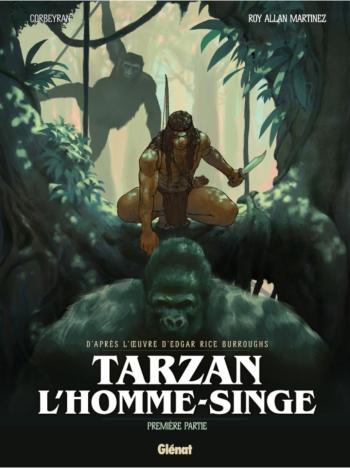 Couverture de l'album Tarzan - l'homme-singe - 1. Première partie
