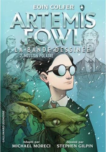 Couverture de l'album Artemis Fowl : La Bande dessinée - 2. Mission Polaire