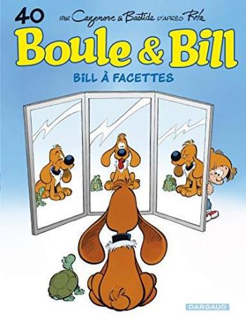 Couverture de l'album Boule & Bill (dès 2000) - 40. Bill à facettes