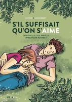 S'il suffisait qu'on s'aime (One-shot)