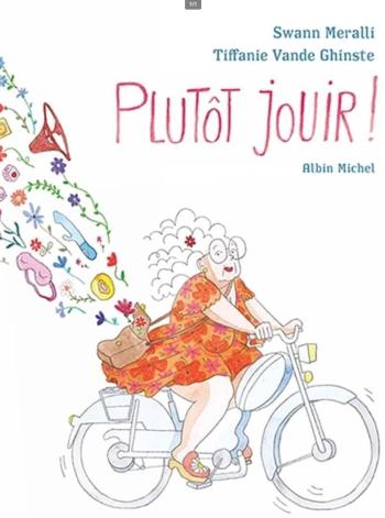 Couverture de l'album Plutôt jouir ! (One-shot)
