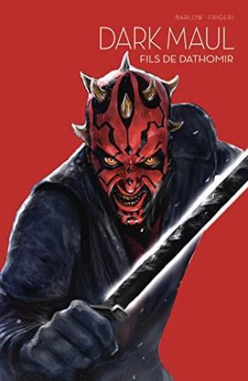 Couverture de l'album Star Wars - L'Équilibre dans la Force - 4. Dark Maul : Fils de Dathomir