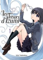 Les Trésors d'Izumi 1. Tome 1