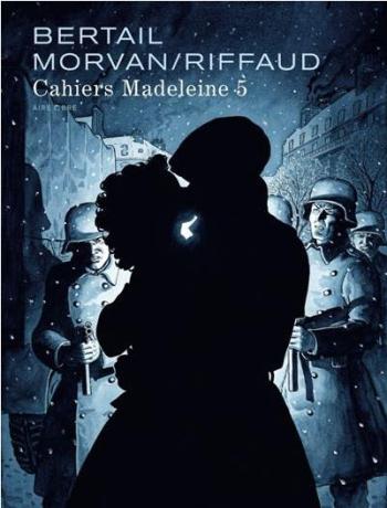 Couverture de l'album Madeleine, résistante - Cahiers - 5. Cahier 2/3 du second volume