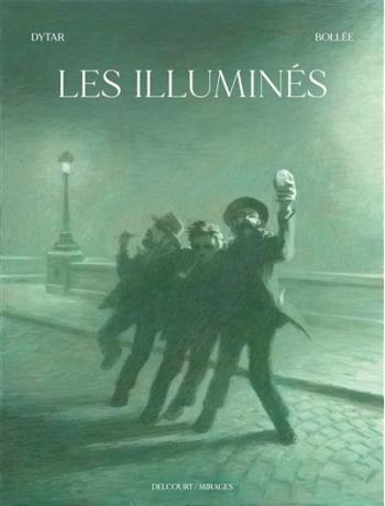 Couverture de l'album Les Illuminés (One-shot)