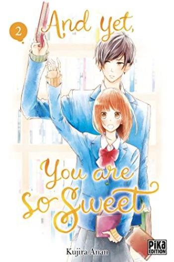 Couverture de l'album And yet, you are so sweet - 2. Tome 2
