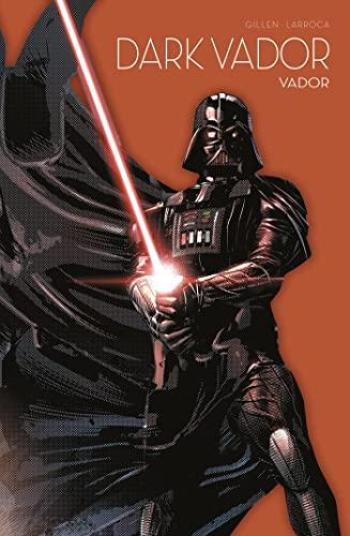 Couverture de l'album Star Wars - L'Équilibre dans la Force - 2. Dark Vador - Vador