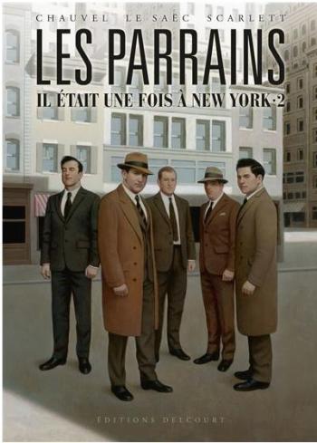 Couverture de l'album Les Parrains - Il était une fois à New York - 2. Tome 2