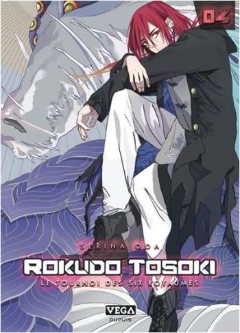 Couverture de l'album Rokudo Tosoki - Le Tournoi des 6 royaumes - 4. Tome 4