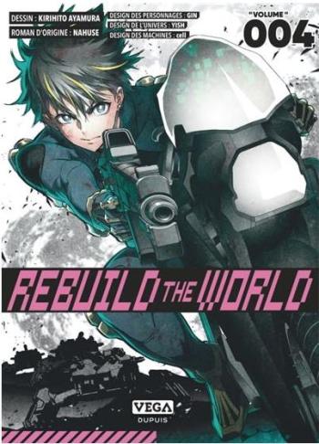 Couverture de l'album Rebuild the world - 4. Tome 4