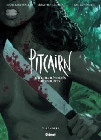 Couverture de l'album Pitcairn - L'île des Révoltés du Bounty - 3. Révolte