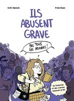 Ils abusent grave (One-shot)