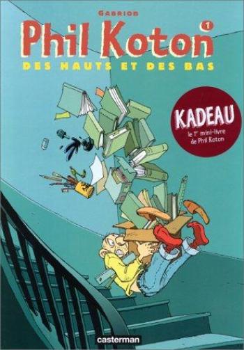 Couverture de l'album Phil Koton - 1. Des hauts et des bas