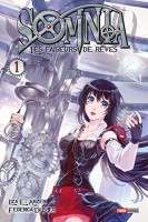 Somnia - Les faiseurs de rêves 1. Tome 1