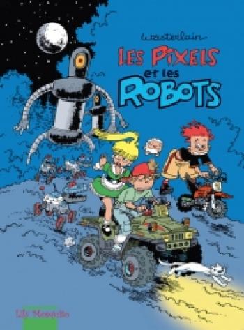 Couverture de l'album Les Pixels - 2. Les Pixels et les robots