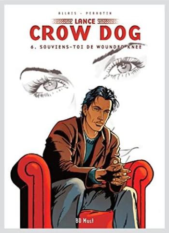 Couverture de l'album Lance Crow Dog - 6. Souviens-toi de Wounded Knee