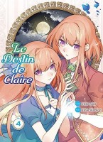 Le destin de Claire 4. Tome 4