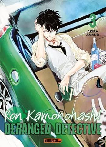 Couverture de l'album Ron Kamonohashi - Deranged Detective - 3. Tome 3
