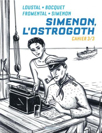 Couverture de l'album Simenon, l'Ostrogoth - Cahiers - 3. Cahier 3/3