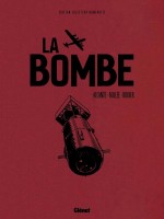 La bombe (One-shot)